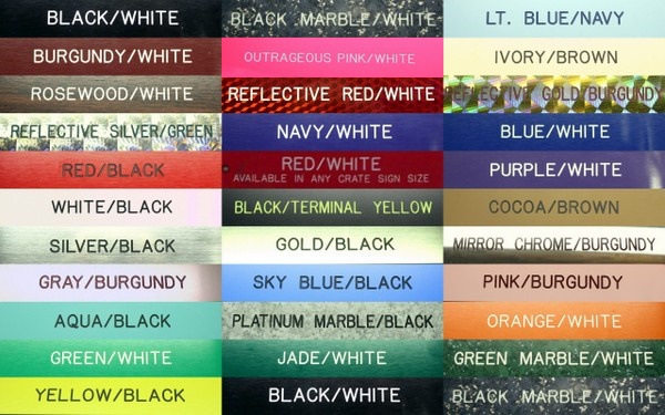 30 Different Color Combinations for our Plastic Signs